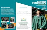 WHAT IS A SCHOLARSHIP? 2020 DEADLINE DATES · SCHOLARSHIPS Scholarships are payments to support a student’s education that do not need to be repaid. Mercer ... It’s easy! Students
