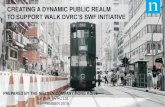 CREATING A DYNAMIC PUBLIC REALM TO SUPPORT WALK … · y. 1 creating a dynamic public realm to support walk dvrc’s swf initiative prepared by the nielsen company hong kong for walk