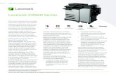 Lexmark CX860 Series - Copier Catalogbrochure.copiercatalog.com/lexmark/CX860dte.pdf · 2016-07-20 · Lexmark CX860 Series With a print speed of up to 60 pages per minute4, enormous