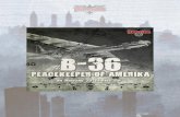 The B-36D - Historical Board Gaming...The B-36D: Peacekeeper of Amerika ... to carry two at a time, ... B-36D Peacekeepers are Super-Heavy Bombers with the ability to pummel ground