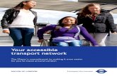 Your accessible transport networktfl.gov.uk/assets/downloads/your-accessible-transport...Your accessible transport network 7 If you are one of the 11 per cent of Londoners who is disabled,