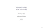 Password cracking - IN5290 - Ethical Hacking · Password cracking tools Kali comes with several tools for password cracking: I John the Ripper { multiple modes, customizable, easy