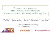 Program Interference in MLC NAND Flash Memory ...users.ece.cmu.edu/~omutlu/pub/cai_iccd13_talk.pdfincreased flash memory lifetime”, ICCD 2012 5 . Outline " Background on Program