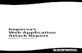 Imperva’s Web Application Attack Report · Imperva’s Web Application Attack Report 1 Abstract As a part of its ongoing Hacker Intelligence Initiative, Imperva’s Application
