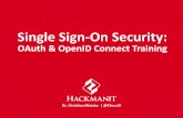 Single Sign-On Security - Hackmanit...3 History of Single Sign-On OAuth 1.0 Oct 2007 OAuth 2.0 Oct 2012 OAuth 1.0 Rev A Jun 2009 OpenID Connect 1.0 Feb 2014 OpenID 1.1 May 2006 OpenID