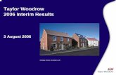Taylor Woodrow BLUE/SLATE/media/Regions/migration... · 10 UK Housing Income Summary 2006 H1 2005 H1 Change 2005 FY Ave no. of active sites 202 213-5 204 Home completions 3,369 3,194