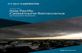 October 2018 Asia Pacific Catastrophe Reinsurance...Furthermore, the Asia Pacific share of world catastrophe reinsurance premiums is limited to about 15 percent of the whole, so in