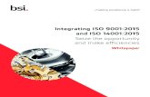 Integrating ISO 9001:2015 and ISO 14001:2015 · Integrating ISO 9001:2015 and ISO 14001:2015 3 Opportunities for efficiencies In this section, we look at Annex SL and the main clauses