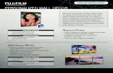 PERSONALIZED WALL DÉCOR - Fujifilm PSG-Personalized Wall Decor Sell Sheet...quickly expanding as consumers use personalized decor to make their house a home. Below is a snapshot of