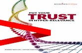 PUT YOUR TRUST - Accenture...5 | Put Your Trust in Hyper-RelevancePersonalization today is often static and time-lagged, delivered at the point of purchase and in response to certain