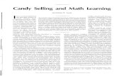 Candy Selling and Math [earning - lchcautobio.ucsd.edu · Candy Selling and Math [earning GEOFFREY B. SAXE ~ t is a common belief that the principal context in which children learn