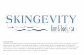 Skingevity Franchise Kit - Skingevity Spa Franchiseskingevityspafranchise.com/wp-content/uploads/2016/... · product sales. The market is forecast to grow 18% per year. Fully 58%