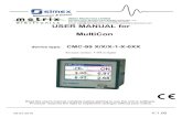 USER MANUAL for MultiCon - Metrix Electronics Ltd · User manual for MultiCon CMC-99 • Colour TFT display with Touch-panel MultiCon displays all data and dialogues on 3,5” 320x240