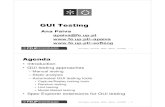 Introduction • GUI testing approachesjno/mfes/0708/UMinhoGUITesting.pdf · GUI Testing, Ana Paiva, MFES, UMinho, 13/12/2007 -- 11 • Introduction • GUI testing approaches –