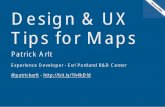 Design & UX Tips for Maps · Design & UX Tips for Maps Author: Esri Subject: 2014 International Developer Summit -- Technical Workshop Presentation Keywords: 2014 International Developer