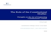 The Role of the Constitutional Drafter€¦ · The Role of the Constitutional Drafter: Thoughts on the Art of Expressing Constitutional Visions ... 2.4 Architect of the text in response
