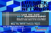 LUBBOCK - Microsoft · Network 4 May 5 Cinco de Mayo Luncheon – 11:30 a.m. – MCM Elegante Hotel & Suites 801 Ave. Q Ribbon Cutting: Domino’s – 4:30 p.m. 2510 Marsha Sharp