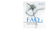Frequently Asked Questions on Ebola Virus · PDF file requently asked questions on Ebola virus disease 1 Q 1. What is Ebola virus disease? Ebola virus disease (formerly known as Ebola
