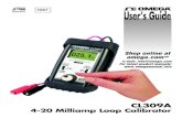 Shop online at omega.com SMCL309A 4-20 Milliamp Loop Calibrator ® e-mail: info@omega.com For latest product manuals: Shop online at omega.com SM User’s Guide The information contained