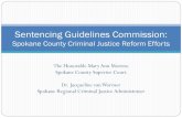 Sentencing Guidelines Commission · 2019-12-11 · Sentencing Guidelines Commission: Spokane County Criminal Justice Reform Efforts. The Need for Reform ... United States v. Salerno.
