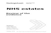 NHS estates - King's Fund · review of NHS estates and property. ... The General practice forward view was published in April 2016 and sets out the government’s ... Plans include