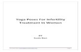Yoga Poses For Infertility Treatment In Womento+PDF/...The practice of yoga can control stress and correct hormonal imbalance. If you are already undergoing treatment for infertility,