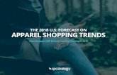 THE 2018 U.S. FORECAST ON APPAREL SHOPPING TRENDS · The 2018 U.S. Forecast on Apparel Shopping Trends 14 According to ComScore’s 2017 U.S. Mobile App Report, 35% of millennials