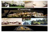 Catering. - Crown Isle Resort & Golf Community Muffins and Pastries $32 PER DOZEN Cookies $24 PER DOZEN