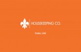 HOUSEKEEPING CO. LLC Dubai, UAE · • Language and Social skill sets vary from country to country • Work experience in destination countries varies (i.e. Hong Kong vs. Dubai) 3
