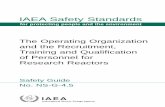 IAEA Safety Standards · No. NS-G-4.5 Safety Guide IAEA Safety Standards Series No. NS-G-4.5 P1335_covI-IV.indd 1 2008-07-22 15:24:39. THE OPERATING ORGANIZATION AND THE RECRUITMENT,