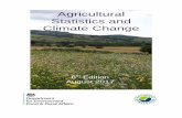 Agricultural Statistics and Climate Change · Greenhouse Gas Action Plan9 and acknowledges the indicators set out in the Committee on Climate Change annual progress reports 10 . A