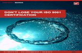 DON’T LOSE YOUR ISO 9001 CERTIFICATIONdb.com.mt/wp-content/uploads/2018/01/From-ISO-9001_2008-to-ISO-9001_2015.pdfobtain ISO 9001 certification. Organisations currently certified