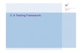 3. A Testing Frameworkscg.unibe.ch/download/p2/03Junit.pdfP2 — A Testing Framework 3.14 JUnit 4.x JUnit is a simple “testing framework” that provides: > Annotations for marking