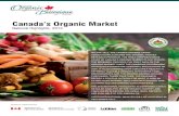 Canada’s Organic Market · Canada’s Organic Market: National Highlights 3 A NeAr tripliNg of orgANic sAles iN mAiNstreAm retAil Results from three organic audits—2006, 2008