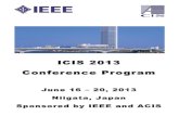 ICIS 2013 Conference Program - e-Activity · IEEE/ACIS ICIS 2013 Technical Program Sunday, June 16, 2013 13:30 – 16:30 Registration Foyer 13:30 – 16:00 Welcome Coffee Foyer