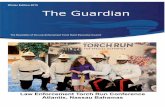 Winter Edition 2015 The Guardian · Winter Edition 2015 . The Guardian. The Newsletter of the Law Enforcement Torch Run® Executive Council . Law Enforcement Torch Run Conference