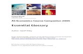 Essential AS Economics Glossary · Essential Glossary Author: Geoff Riley Exam board-specific versions of the AS Economics Course Companion 2005 are now available from the tutor2u