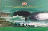 i | Climate Protection and Development: Budget Report, 2017-18 · i | Climate Protection and Development: Budget Report, 2017-18 Climate Protection and Development Budget Report,