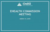 EHEALTH COMMISSION MEETING - eHealth... 2013 - Planning (Interoperability Roadmap for 2014-2019) 2014