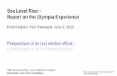 Sea Level Rise Report on the Olympia Experience...Report on the Olympia Experience Point Hudson, Port Townsend, June 3, 2016 ... City of Olympia Contacts: Keith Stahley, Director,