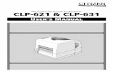 Thermal Transfer Barcode & Label Printer CLP-621 & CLP-631 · CLP-621 & CLP-631 Thermal Transfer Barcode & Label Printer USER'S MANUAL