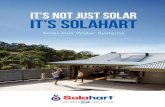 IT’S NOT JUST SOLAR IT’S SOLAHART - Solahart Solar Hot Water, …€¦ · A solar hot water system works just like a battery, storing energy in the form of hot water, ready for