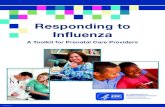 Responding to Influenza - Centers for Disease Control and ... · Responding to Influenza: A Toolkit for Prenatal Care Providers The purpose of “Responding to Influenza: A Toolkit