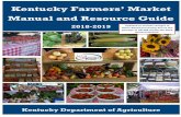 Kentucky Farmers’ Market Kentucky - Hopkinsville · The Kentucky Farmers’ Market Manual serves as a comprehensive resource for Kentucky farmers’ market managers and vendors.