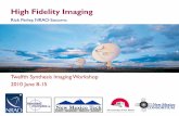 High Fidelity Imaging - NRAO: Socorro, New Mexico · measures of the visibility (spatial coherence function). •Consider a point source of unit flux density (S = 1) at the phase
