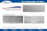 STAINLESS STEEL FINISHES - Metpar STAINLESS STEEL FINISHES STANdArd #4 STAINLESS STEEL FINISH 5SM PATTErN