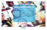 MILLENNIALS - FONA International...MILLENNIALS Born between the early 1980s to the mid-1990s, Millennials have been the must-watch generation for years. At 92 million strong and described