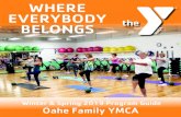 WHERE EVERYBODY BELONGS - Oahe Family YMCA YMCA...CALENDAR OF EVENTS Registration Dates & Events 3 OAHE FAMILY YMCA. 605-224-1683 Oct. 20 Pizza Pool Party (6:30 pm-9:00 pm for 1st-5th