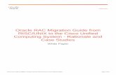 Oracle RAC Migration Guide from RISC/UNIX to the Cisco ... · the RISC/UNIX platform was the best option for mission-critical applications. Today, however, RISC/UNIX servers may no