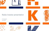 Kesko investor presentation · 2017-06-16 · Kesko investor presentation June 2017. K Group the Third Biggest Retail Operator in Northern Europe ... Omni-channel customer experience